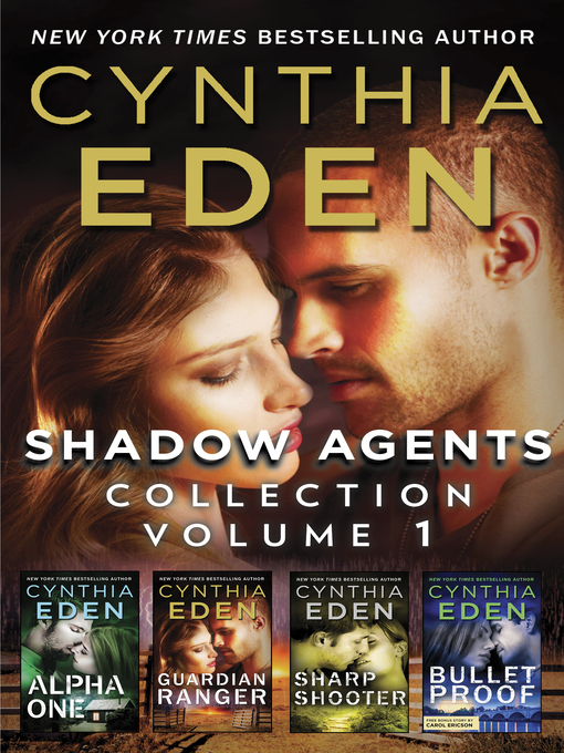 Title details for Shadow Agents Collection, Volume 1 by Cynthia Eden - Available